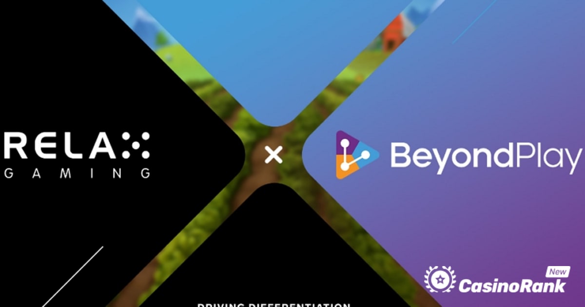 Relax Gaming și BeyondPlay se alătură pentru a crește experiența multiplayer pentru jucători
